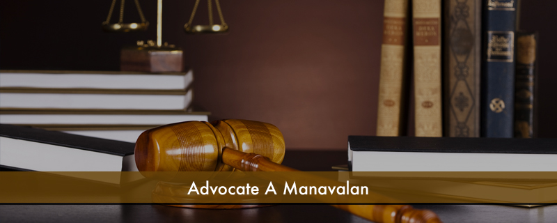 Advocate A Manavalan 